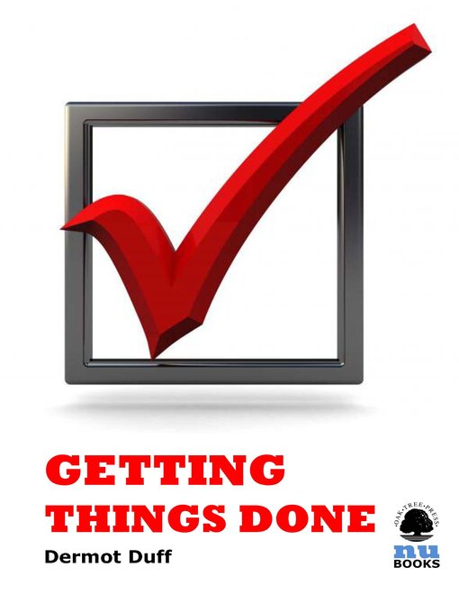 Title details for Getting Things Done by Dermot Duff - Available